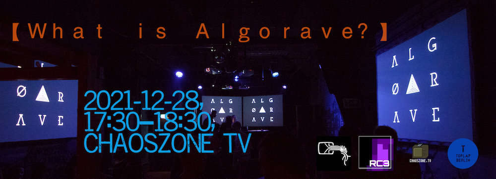 What is Algorave?